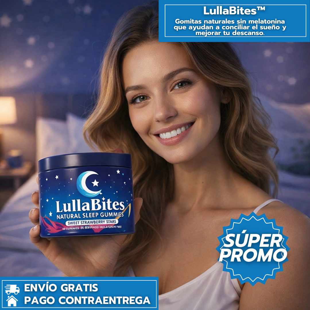 LullaBites: Gomitas naturales sin melatonina que ayudan a conciliar el sueño y mejorar tu descanso.